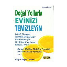 DOĞAL YOLLARLA EVINIZI TEMIZLEYIN - KARYN SIEGEL-MAIER