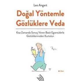 Doğal Yöntemle Gözlüklere Veda - Leo Angart