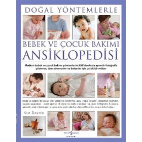 Doğal Yöntemlerle Bebek ve Çocuk Bakımı Ansiklopedisi - Kim Davies