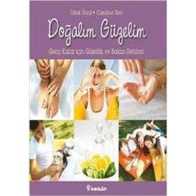 DOĞALIM GÜZELİM - CAROLINE EREL;DILEK ÜNAL