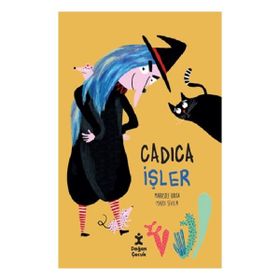 Doğan Çocuk Cadıca İşler