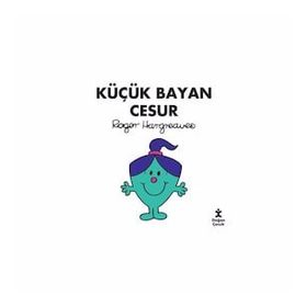 Doğan Çocuk Küçük Bayan Cesur