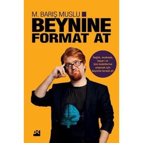 Doğan Kitap - Beynine Format At - M. Barış Muslu