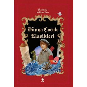 Doğan Kitap Dünya Çocuk Klasikleri Özel Seçki 10 Temel Eser Doğan Çocuk Kitabı