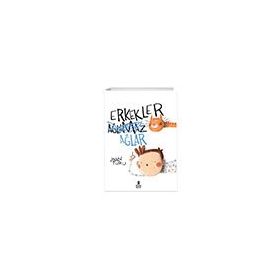 Doğan Kitap Erkekler Ağlar
