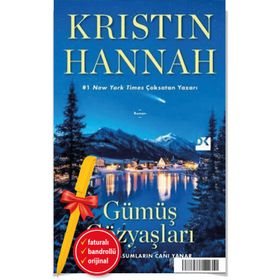 Doğan Kitap Gümüş Gözyaşları - Kristin Hannah