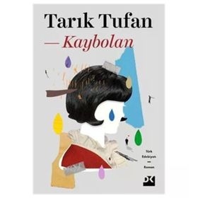Doğan Kitap Kaybolan - Tarık Tufan