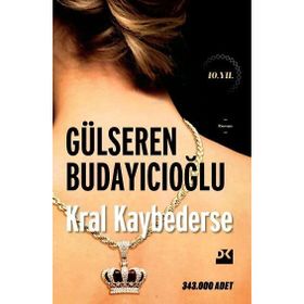 Doğan Kitap Kral Kaybederse - Gülseren Budayıcıoğlu