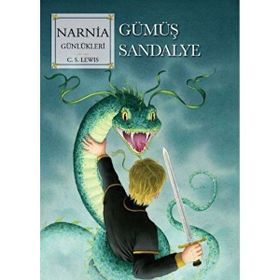 Doğan Kitap Narnia Günlükleri 6 - Gümüş Sandalye Doğan Çocuk Kitabı