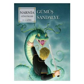 Doğan Kitap Narnia Günlükleri 6 - Gümüş Sandalye Doğan Çocuk Kitabı