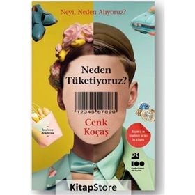 Doğan Kitap Neden Tüketiyoruz? Kitabı