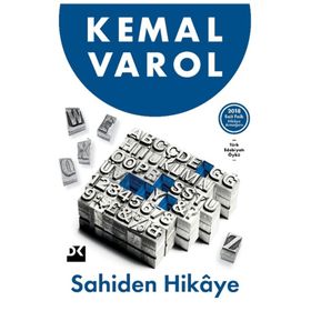 Doğan Kitap Sahiden Hikaye - Kemal Varol