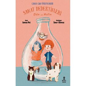Doğan Kitap Sanat Dedektifleri Ekin ve Metin Cama Can Üfleyenler Gamze Pat Doğan Çocuk Kitabı