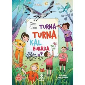Doğan Kitap Turna Turna Kal Burada Kitabı