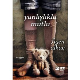 Doğan Kitap Yanlışlıkla Mutlu Kitabı