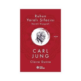 Doğan Novus Ruhun Yaralı Şifacısı Carl Jung + İtalya Seyahati - Dindar Bir Doktor Hanım - Ayşe Hümeyra Ökten