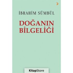 Doğanın Bilgeliği - İbrahim Sümbül