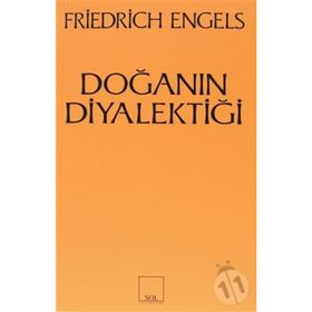 DOĞANIN DİYALEKTİĞİ - FRIEDRICH ENGELS