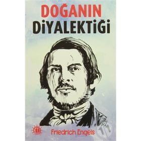 DOĞANIN DİYALEKTİĞİ - FRIEDRICH ENGELS