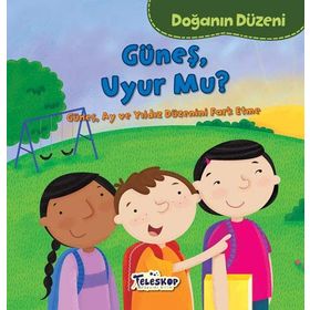 Doğanın Düzeni - Güneş Uyur Mu? - Martha E. H. Rustad