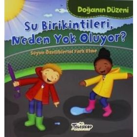 Doğanın Düzeni - Su Birikintileri Neden Yok Oluyor? - Martha E. H. Rustad