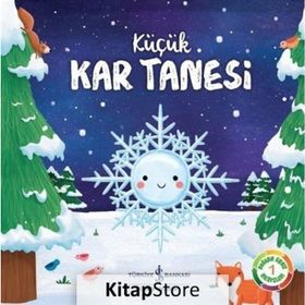 Doğanın Eşsiz Hikayeleri 1 - Küçük Kar Tanesi - Suzanne Fossey - İş Bankası Kültür Yayınları