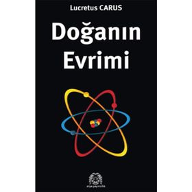 DOĞANIN EVRIMI - LUCRETUS CARUS