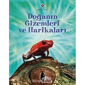 DOĞANIN GIZEMLERI VE HARİKALARI - ELIZABETH DALBY