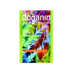 DOĞANIN GIZLI MESAJLARI - ELAINE WIKES