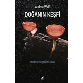 Doğanın Keşfi - Andrea Wulf