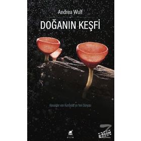 Doğanın Keşfi - Andrea Wulf