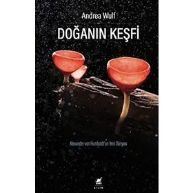 Doğanın Keşfi - Andrea Wulf