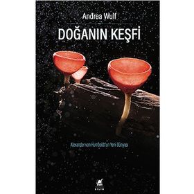 Doğanın Keşfi - Andrea Wulf