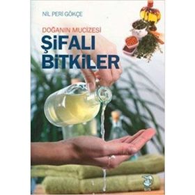 DOĞANIN MUCIZESI ŞİFALI BITKILER - NIL PERI GÖKÇE