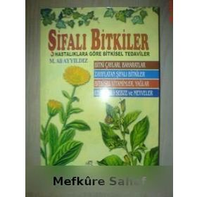 DOĞANIN MUCIZESI ŞİFALI BITKILER - NIL PERI GÖKÇE