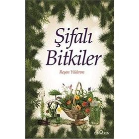 DOĞANIN MUCIZESI ŞİFALI BITKILER - NIL PERI GÖKÇE