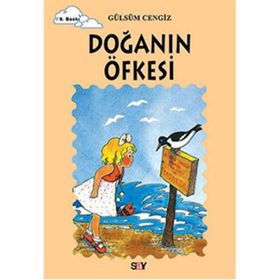 DOĞANIN ÖFKESİ TOMURCUK KITAPLAR 9 - GÜLSÜM CENGIZ