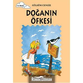 DOĞANIN ÖFKESİ TOMURCUK KITAPLAR 9 - GÜLSÜM CENGIZ