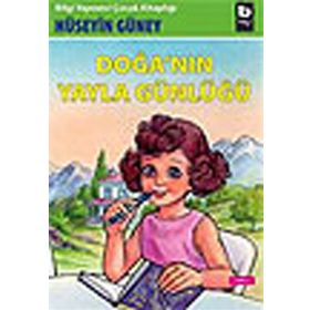 DOĞA´NIN YAYLA GÜNLÜĞÜ - HÜSEYİN GÜNEY