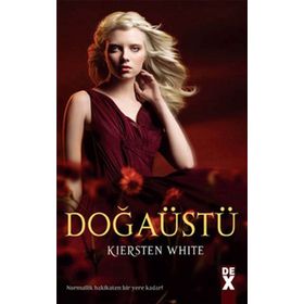 DOĞAÜSTÜ - KIERSTEN WHITE (ISBN:9786050904734)