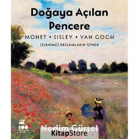 Doğaya Açılan Pencere - Nedim Gürsel
