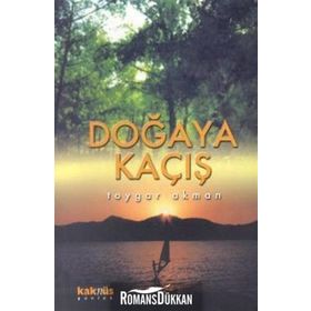 Doğaya Kaçış - Toygar Akman