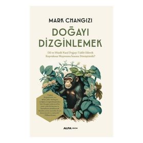 Doğayı Dizginlemek Alfa Yayınları