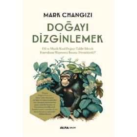 Doğayı Dizginlemek Alfa Yayınları