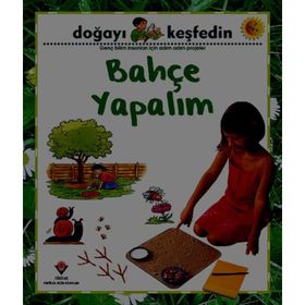 Doğayı Keşfedin Bahçe Yapalım - Sally Hewitt