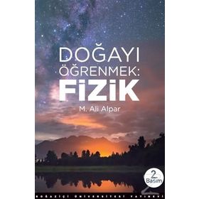Doğayı Öğrenmek Fizik - M. Ali Alpar