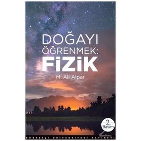 Doğayı Öğrenmek Fizik - M. Ali Alpar
