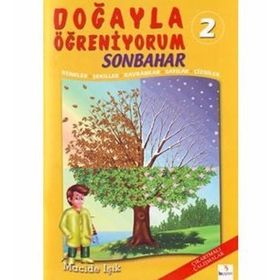 Doğayla Öğreniyorum 2 Sonbahar - Macide Işık