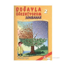 Doğayla Öğreniyorum 2 Sonbahar - Macide Işık