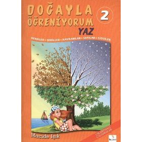 Doğayla Öğreniyorum 2 Yaz - Macide Işık